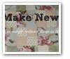 Mend and Make New