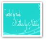Teacher by trade - Mother by nature